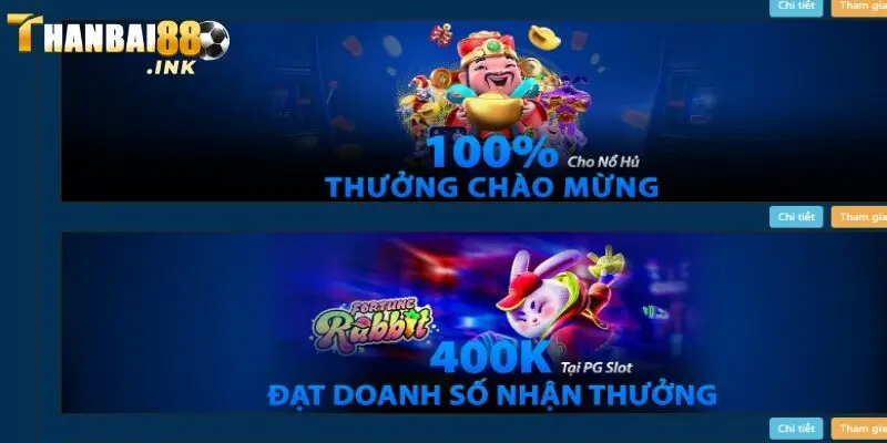 Khuyến mãi khi nạp slot là ưu đãi Thanbai88 dành tặng cho hội viên